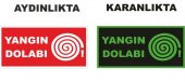 Fosforlu Yangın Dolabı Levhası - 1