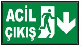 Fosforlu Acil Çıkış  Levhası  - Fotolümenli - Aşağı Yön - 1