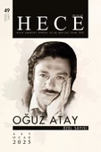 Hece Dergi 49.Özel Sayı Ocak 2025 - Oğuz Atay Özel Sayısı - 1