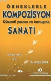 Örneklerle Kompozisyon Sanatı - 1