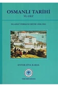 Türk Tarih Kurumu Yayınları Osmanlı Tarihi 6. Cilt Islahat Fermanı Devri 1856 - 1861 / 9789751600189 - 1