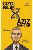 Tübitak Yayınları Çizgi Bilim - Aziz Sancar - 1