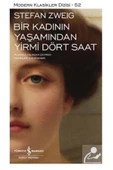İş Bankası Kültür Yayınları Bir Kadının Yaşamından Yirmi Dört Saat - 1
