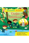 TÜRKİYE İŞ BANKASI KÜLTÜR YAYINLARI Kendin Keşfet - Doğa Tehlikede - 1