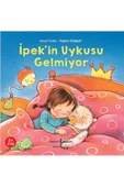 TÜRKİYE İŞ BANKASI KÜLTÜR YAYINLARI Ipek'in Uykusu Gelmiyor - Anna Taube 9786257070676 - 1
