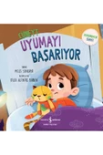 TÜRKİYE İŞ BANKASI KÜLTÜR YAYINLARI Farkındalık Serisi 5 Kitap / Uyumayı Başarıyor – Paylaşmayı Seviyor - Kaybetmekten Korkmuyor - 2