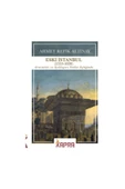 KAPRA YAYINLARI Eski İstanbul (1553-1839) Gravürler ve Açıklayıcı Notlar Eşliğinde - 1