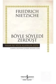 TÜRKİYE İŞ BANKASI KÜLTÜR YAYINLARI Böyle Söyledi Zerdüşt (KARTON KAPAK) - 1