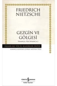 TÜRKİYE İŞ BANKASI KÜLTÜR YAYINLARI Gezgin Ve Gölgesi - 1