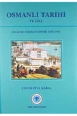 Türk Tarih Kurumu Yayınları Osmanlı Tarihi (vı.cilt) - 1