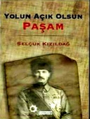 Yolun Açık Olsun Paşam - 1