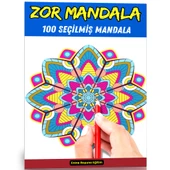 Zor Mandala Boyama Kitabı (100 Seçilmiş Mandala) - 1
