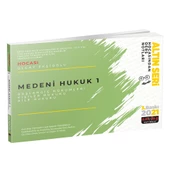 Medeni Hukuk 1 Başlangıç Hükümleri Hocasından Ders Notları - 2021 - 1