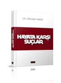 Hayata Karşı Suçlar - Gökhan Taneri - 1