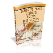 Ekmek ve Ekmek Çeşitleri Üretim Teknolojisi - Şerife Ünüvar - 1