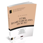 İİBF, SBF, MYO Türk İdari Yargılama Hukuku - Bahtiyar Akyılmaz - 1