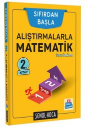 Şenol Hoca Yayınları Sıfırdan Başla Alıştırmalarla Matematik -2 - 1