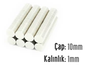 Neodyum Mıknatıs Silindir Çap 10mm , Kalınlık 1mm   ( 10 Adet) - 1