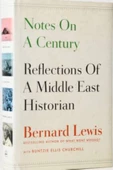 Demirören Yayınları  Notes on a Century: Reflections of A Middle East Historian- Bernard Lewis - 1