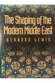 Demirören Yayınları  The Shaping of the Modern Middle East- Bernard Lewis - 1