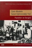 Demirören Yayınları  Canlı Modelin Sanat Eğitimindeki Yeri (Panelleri ve Sergisi) - 1