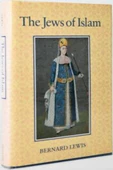 Demirören Yayınları  The Jews of Islam- Bernard Lewis - 1