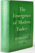 Demirören Yayınları  The Emergence of Modern Turkey- Bernard Lewis (Ciltli, Şömizli, İmzalı) - 1