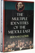 Demirören Yayınları  The Multiple Identities of the Middle East- Bernard Lewis (İthaflı, İmzalı) - 1