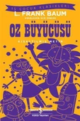 Oz Büyücüsü – Kısaltılmış Metin - 1