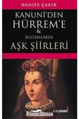 Kaldırım Yayınları Kanuni'den Hürrem'e Sultanların Aşk Şiirleri Hanife Çakır - 1
