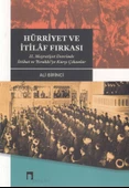 Hürriyet ve İtilaf Fırkası - 1