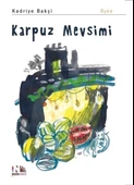 Karpuz Mevsimi - 1