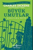 Büyük Umutlar – Kısaltılmış Metin - 1