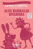 Alice Harikalar Diyarında – Kısaltılmış Metin - 1