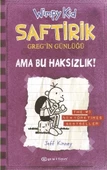 Ama Bu Haksızlık! - Saftirik Greg’in Günlüğü 5 - Ciltli - 1