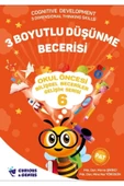 3 Boyutlu Düşünme Becerisi - Okul Öncesi Bilişsel Beceriler Gelişim Serisi 6 - 2