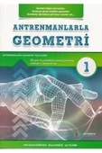 Antrenmanlarla Geometri 1 | Halil Ibrahim Küçükkaya | Antrenmanlarla Matematik Yayıncılık - 1