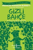 Gizli Bahçe – Kısaltılmış Metin - 1