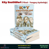 Köy Enstitüleri (Yücel Tonguç Aydınlığı) - 2