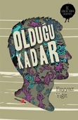 Olduğu Kadar - 1
