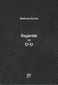 Özgürlük ve Çi-Çi - 1
