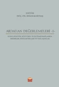 ARDAHAN DEĞERLEMELERİ -I- Sosyo-Politik, Kültürel ve İktisadi Bağlamda Değerler, Potansiyeller ve Yaklaşımlar - 1