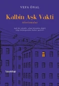 Kalbin Aşk Vakti - Aforizmalar - 1