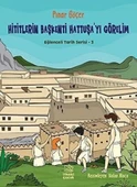 Hititlerin Başkenti Hattuşa'yı Görelim - Eğlenceli Tarih Serisi 3 - 1