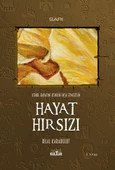 Kendi Hayatını Kendin İnşa Etmelisin – HAYAT HIRSIZI - 1