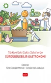 Türkiye’deki Sakin Şehirlerde SÜRDÜRÜLEBİLİR GASTRONOMİ - 1