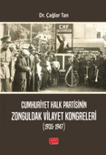 Cumhuriyet Halk Partisinin Zonguldak Vilayet Kongreleri (1935-1947) - 1