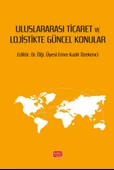 Uluslararası Ticaret ve Lojistikte Güncel Konular - 1