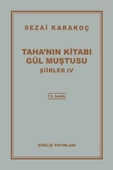 Şiirler 4 - Tahanın Kitabı Gül Muştusu - 1
