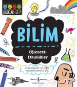 Bilim – Eğlenceli Etkinlikler - 1